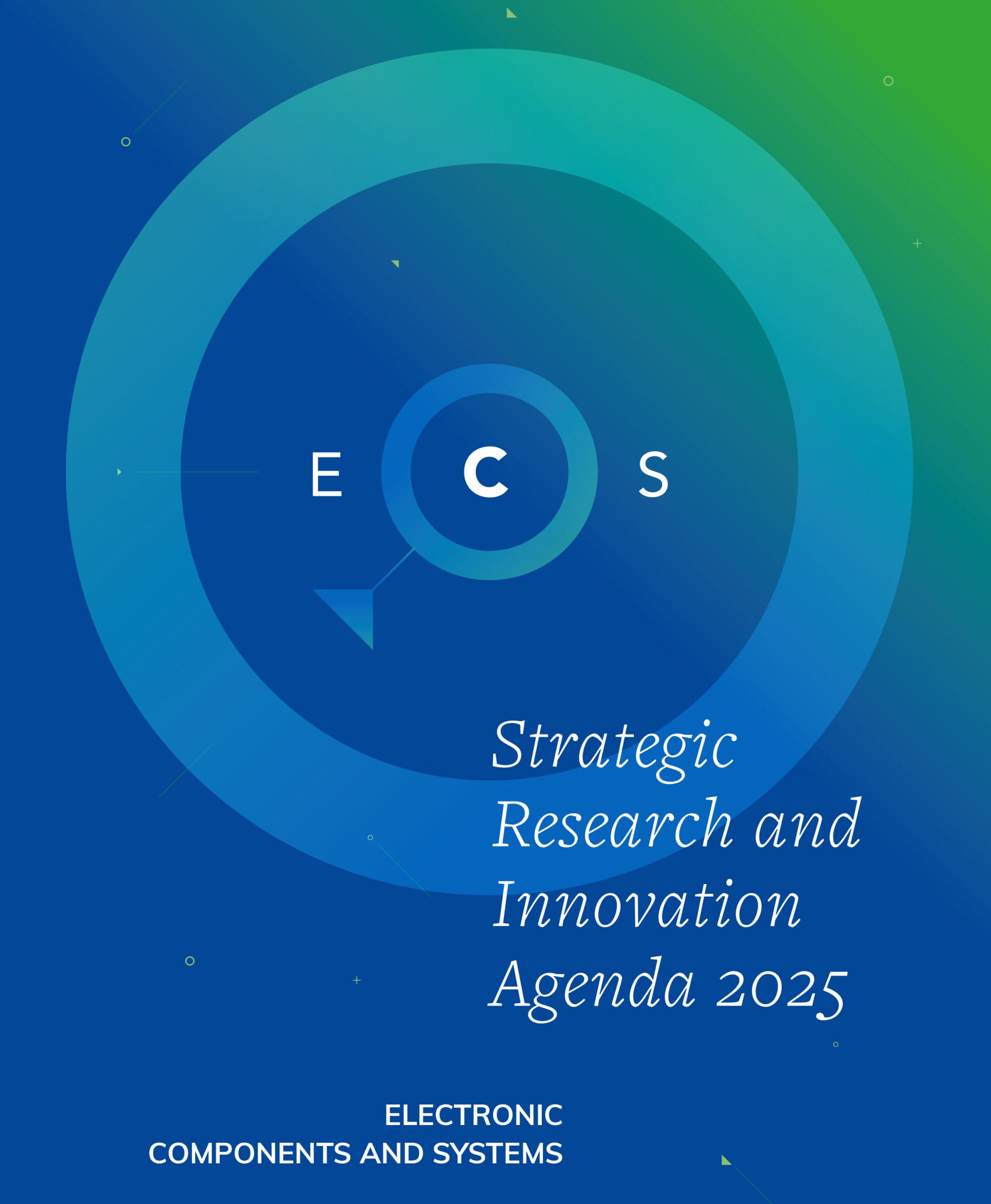 Electronic Components and Systems Strategic Research and Innovation Agenda - ECS SRIA