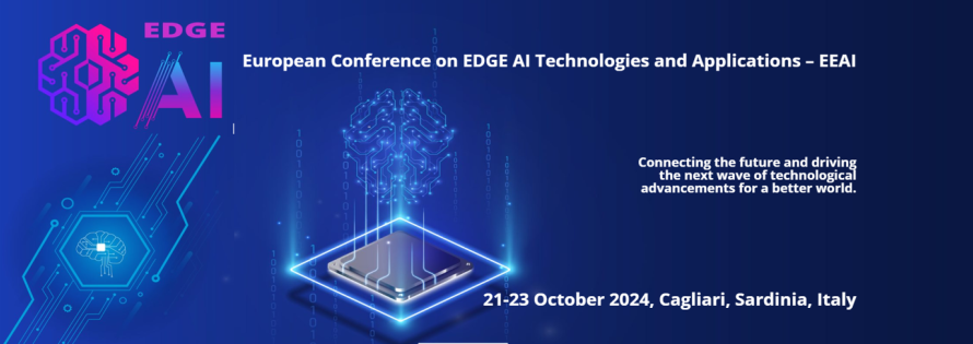 Visual EEAI 2024 Cagliari Visual European Conference on EDGE AI Technologies and Applications